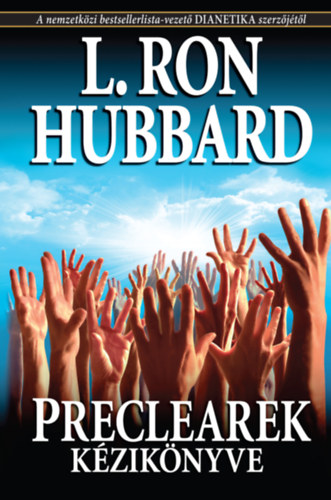 L. Ron Hubbard - Preclearek kziknyve