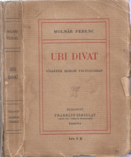 Uri divat - Vgjtk hrom felvonsban