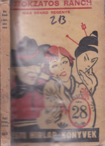 A titokzatos Ranch (Pesti H�rlap k�nyvek)
