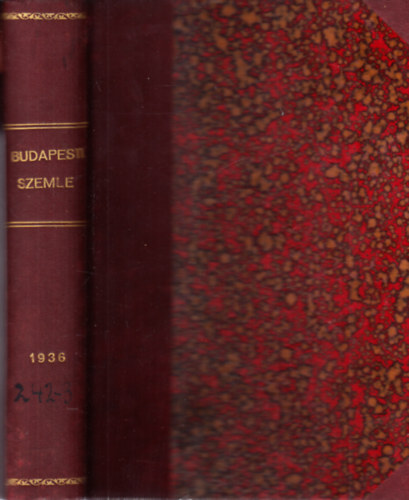 Budapesti Szemle 242. ktet - 704.,705.,706. szm