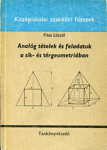Analóg tételek és feladatok a sík- és térgeometriában