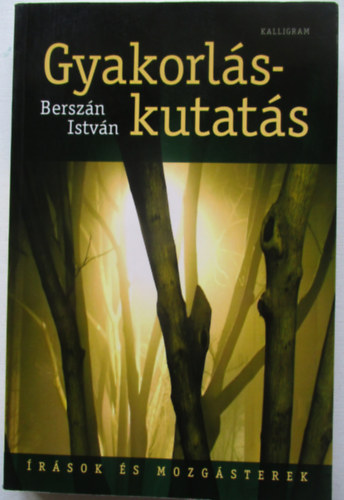 Gyakorl�s-kutat�s - �r�sok �s mozg�sterek