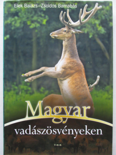 Magyar vadszsvnyeken