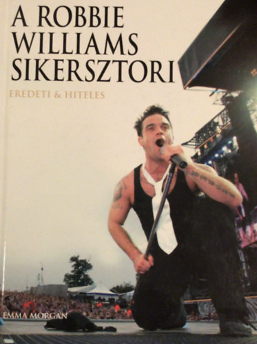 A Robbie Williams sikersztori