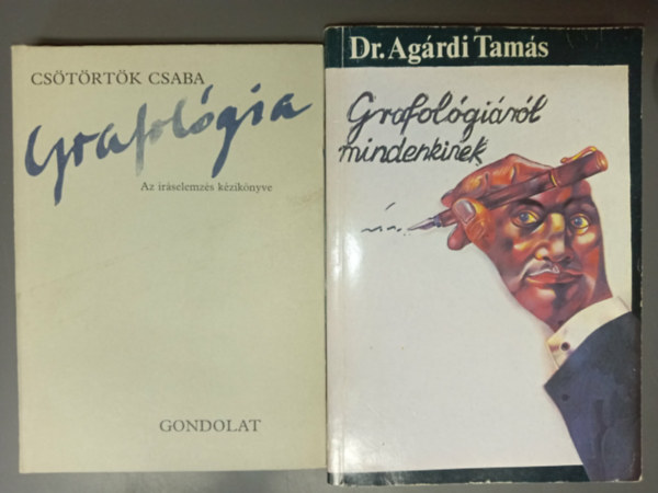 Grafol�gia - Az �r�selemz�s k�zik�nyve + Grafol�gi�r�l mindenkinek (2m�)