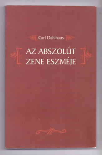 Az abszolt zene eszmje