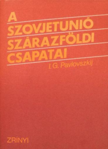 A Szovjetuni szrazfldi csapatai