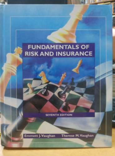 Fundamentals of Risk and Insurance 7th Edition