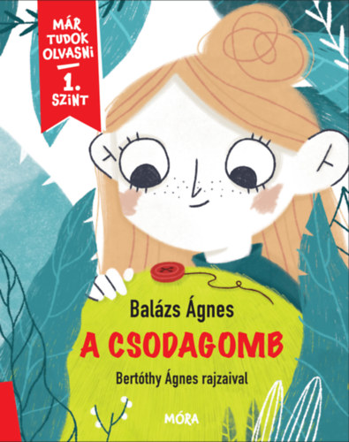 Bal�zs �gnes - A csodagomb