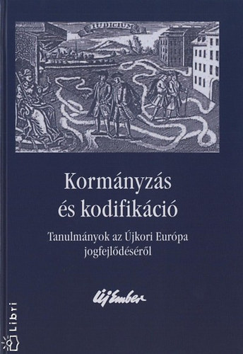 Korm�nyz�s �s kodifik�ci�