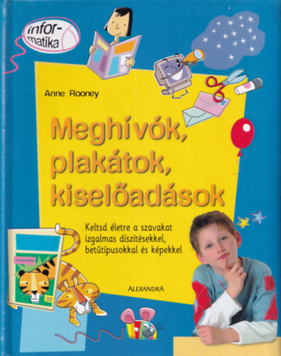 Anne Rooney - Meghvk, plaktok, kiseladsok + E-mailek s multimdis zenetek (2 db)