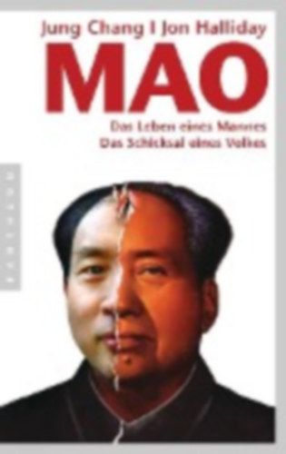 Jung Chang Jon Halliday - Jung Chang-Jon Halliday - Mao-Das Leben eines Mannes, das Schicksal eines Volkes
