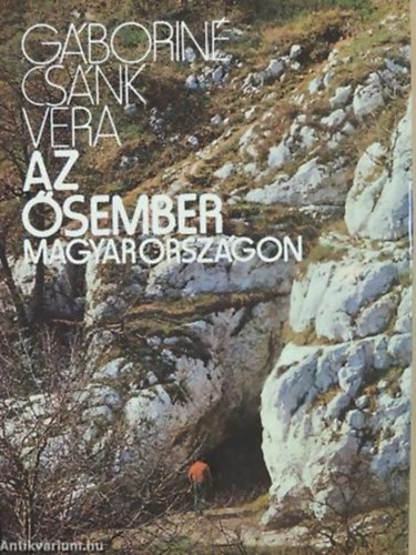 G�borin� Cs�nk Vera - Az �sember Magyarorsz�gon