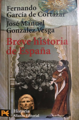 Cortzar-Vesga - Breve Historia De Espana