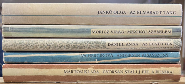 5 db Cskos knyv: Az elmaradt tnc, Mexiki szerelem, Az egyttes, Andersen kisasszony, Gyorsan szllj fel a buszra!