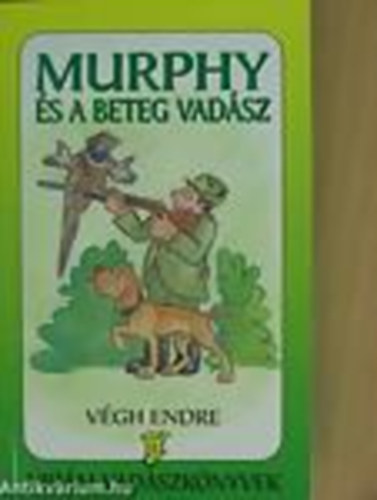 Murphy �s a beteg vad�sz