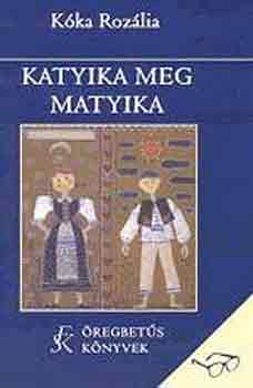 Katyika meg Matyika