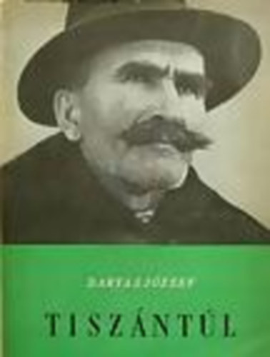 Darvas J�zsef - Tisz�nt�l