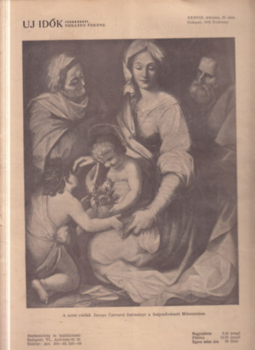 Uj id�k 1932/1-52. (teljes �vfolyam, lapsz�monk�nt)