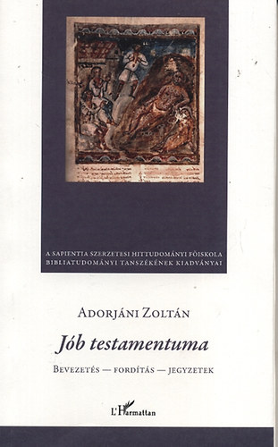 Adorjni Zoltn - Jb testamentuma