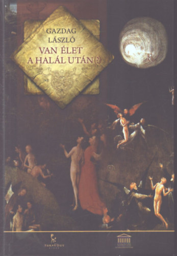 Van �let a hal�l ut�n(?)