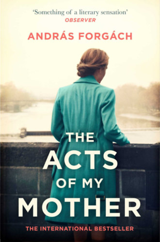 Forg�ch Andr�s - The Acts of My Mother