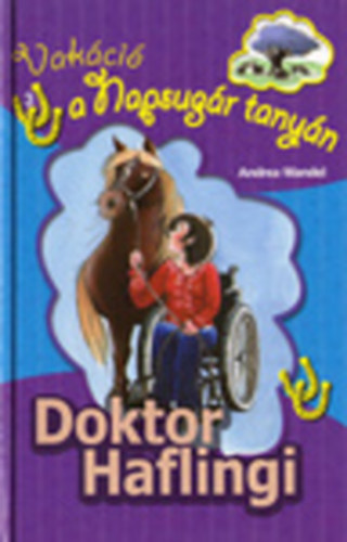 Doktor Haflingi (Pony Club) - (Vakci a Napsugr tanyn 3.)