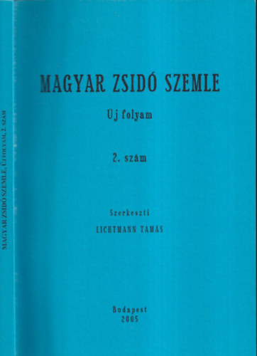 Lichtmann Tams (szerk.) - Magyar zsid szemle (j folyam, 2.szm)