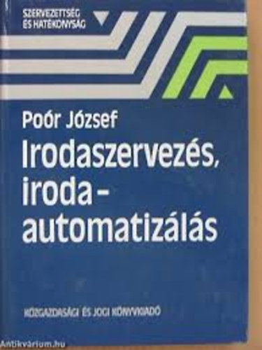 Por Jzsef - Irodaszervezs, iroda - automatizls
