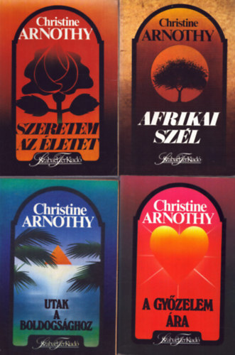 4 db Christine Arnothy ktet: Utak a boldogsghoz + A gyzelem ra + Szeretem az letet + Afrikai szl