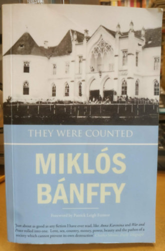 B�nffy Mikl�s - The Transylvanian Trilogy Volume I. - They Were Counted