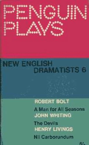 Bolt- Whiting; Livings - New english dramatists 6