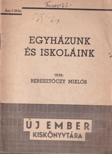 Egyhzunk s iskolink