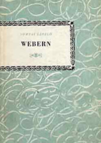 Webern (Kis zenei knyvtr)