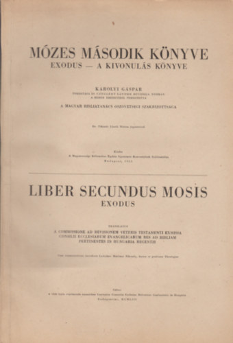 Mzes msodik knyve - Exodus - A kivonuls knyve