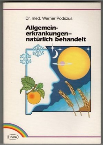 Allgemeinerkrankungen, natrlich behandelt