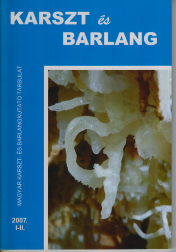 Karszt s Barlang 2007. I-II.