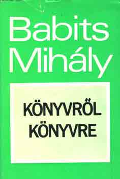 Babits Mihly - Knyvrl knyvre