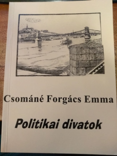 Csomn Forgcs Emma - Politikai divatok