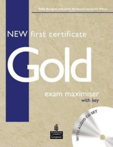 New First Certificate Gold Exam Maximiser with key & CD Pack