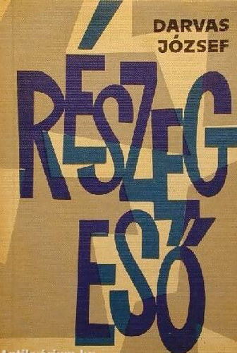 R�szeg es� (T�rt�nelmi reg�ny)