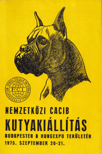 Nemzetkzi Cacib kutyakillts Budapesten a Hungexpo terletn 1975. szeptember 20-21.