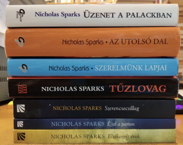 7 db Nicholas Sparks: Az utols dal; jjel a parton; Eltkozolt vek; Szerelmnk lapjai; Szerencsecsillag; Tzlovag; zenet a palackban