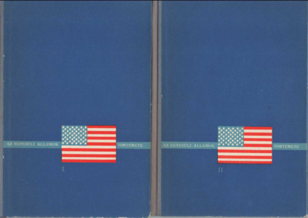 Az Egyes�lt �llamok t�rt�nete I-II.