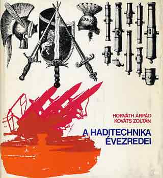 A haditechnika vezredei