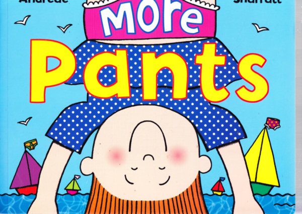More Pants