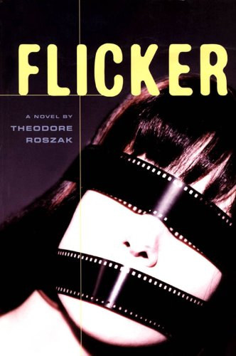 Flicker: A Novel