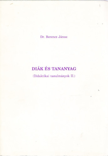 Dik s tananyag - Didaktikai tanulmnyok II.