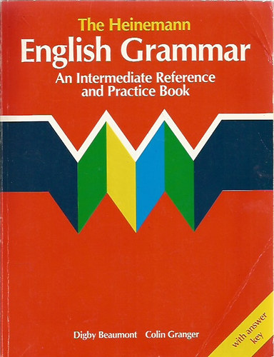 The Heinemann English Grammar An Intermediate Reference and Practice Book