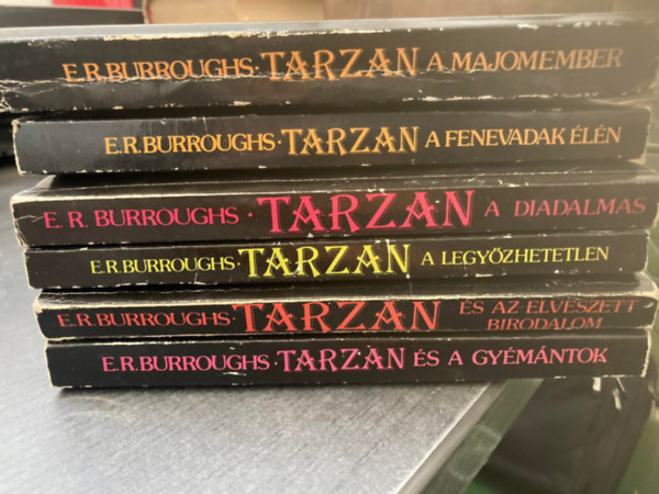 6 db Tarzan knyv: Tarzan s a gymntok + Tarzan s az elveszett birodalom + Tarzan a legyzhetetlen + Tarzan a diadalmas + Tarzan a fenevadak ellen + Tarzan a majomember
